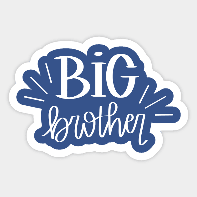 Big Brother Sticker by Hannah’s Hand Lettering